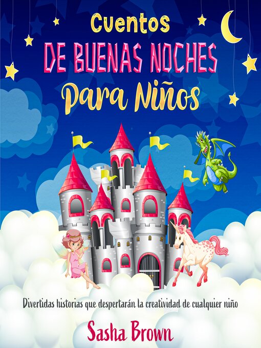 Title details for Cuentos de Buenas Noches Para Niños by Sasha Brown - Wait list